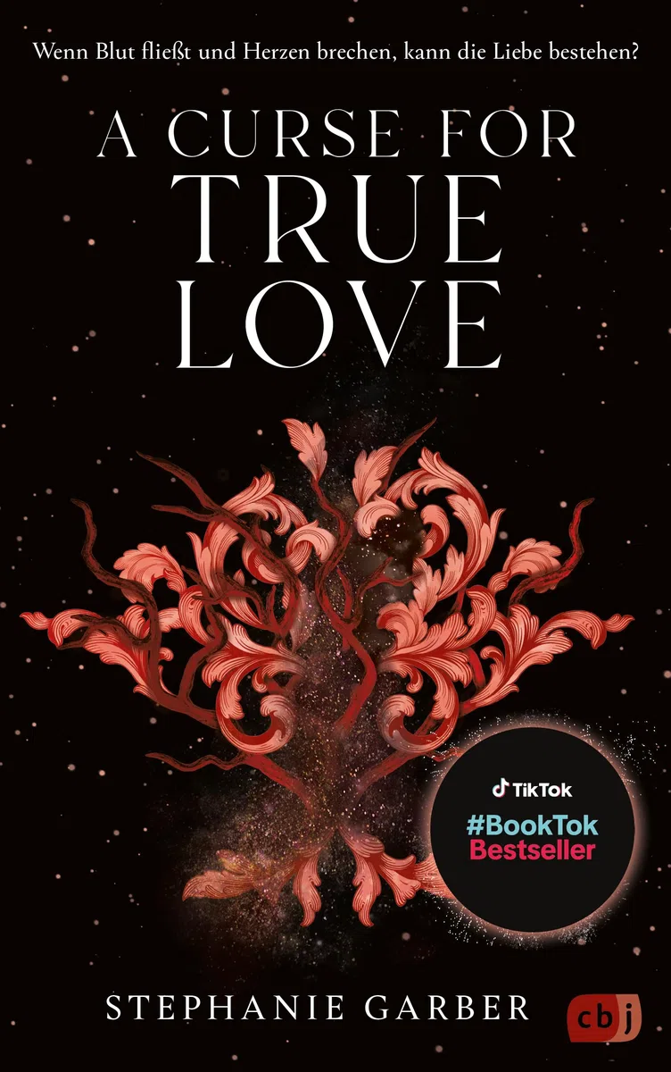 A Curse for True Love: Das fulminante Finale der romantischen Fantasy-Bestsellerserie. TikTok made me buy it. (Die Once-Upon-A-Broken-Heart-Reihe, Band 3)