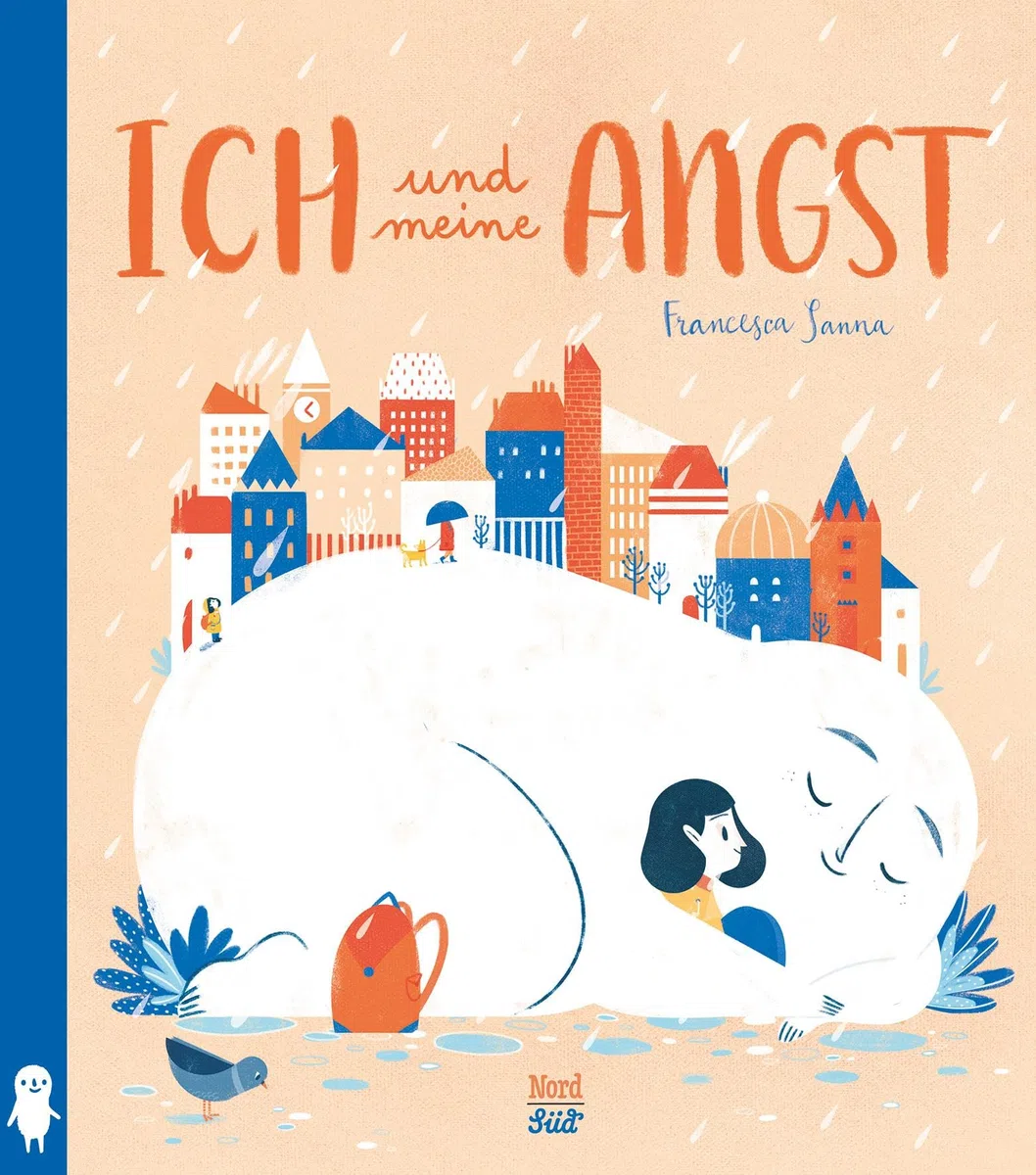 Ich und meine Angst: Bilderbuch