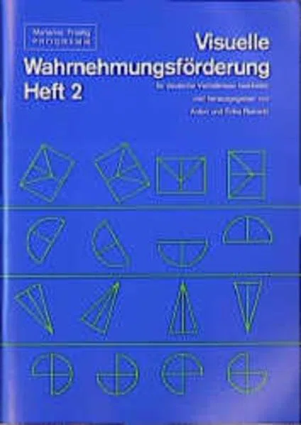 Visuelle Wahrnehmungsförderung: Materialien: Visuelle Wahrnehmungsförderung: Arbeitsheft 2: Materialien / Arbeitsheft 2