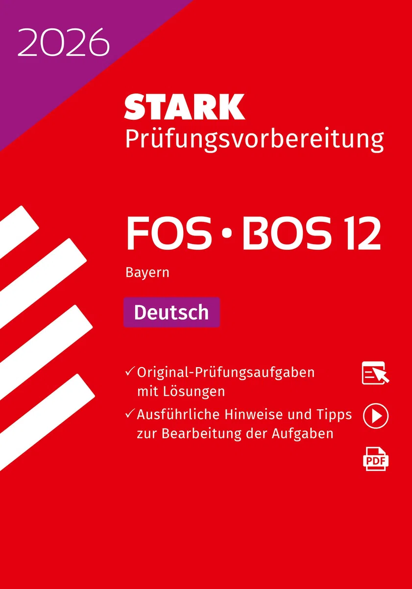 STARK Deutsch 12. Klasse - Abitur FOS/BOS 2026 Bayern - Prüfungsvorbereitung (Abitur-Prüfungen)
