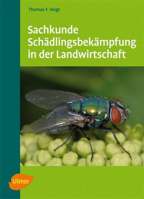 Sachkunde Schädlingsbekämpfung in der Landwirtschaft: Mit Testfragen und Lösungen