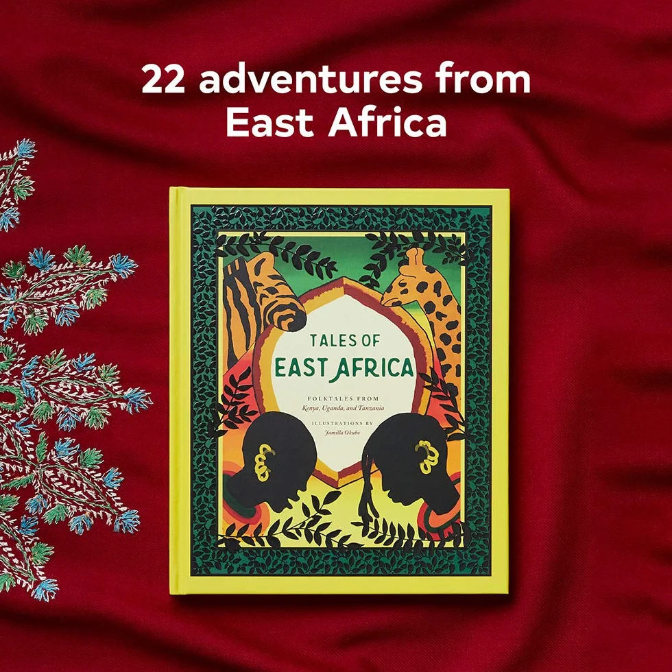 Tales of East Africa: (African Folklore Book for Teens and Adults, Illustrated Stories and Literature from Africa) (Traditional Tales)