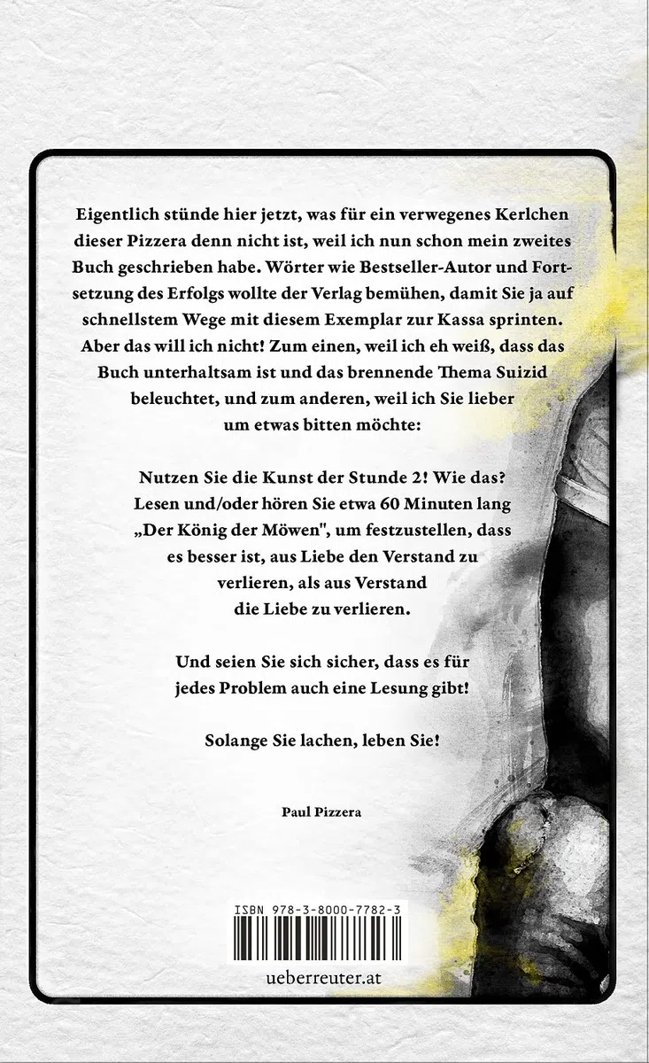 Der König der Möwen (Die Kunst der Stunde): Inklusive Hörbuch-Download, gelesen von Paul Pizzera und Michael Niavarani
