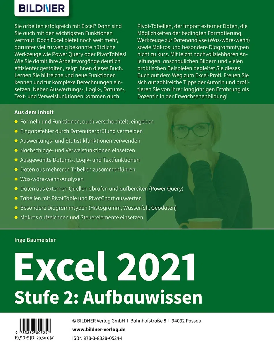 Excel 2021 - Stufe 2: Aufbauwissen: Das umfassende Lernbuch für Fortgeschrittene! Auch für die Version 365 geeignet!