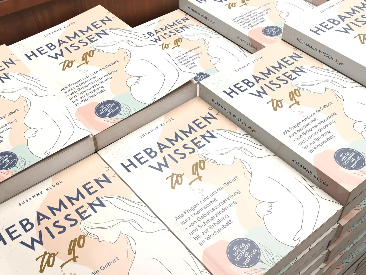Hebammenwissen to go: Alle Fragen rund um die Geburt kurz beantwortet – von Geburtsvorbereitung und Schmerzlinderung bis zur Erholung im Wochenbett - inkl. Tipps für Entspannung und Babypflege