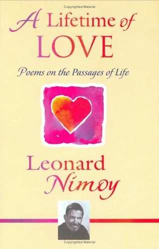 A Lifetime of Love: Poems on the Passages of Life