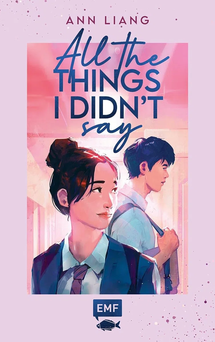 All the things I didn't say: Charmante Rivals-To-Lovers Rom-Com