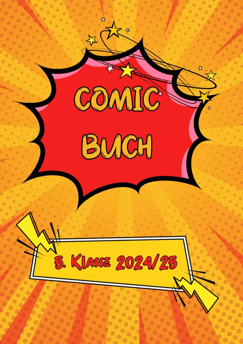 Comic Geschichten: 5. Klasse Schuljahr 2024/25