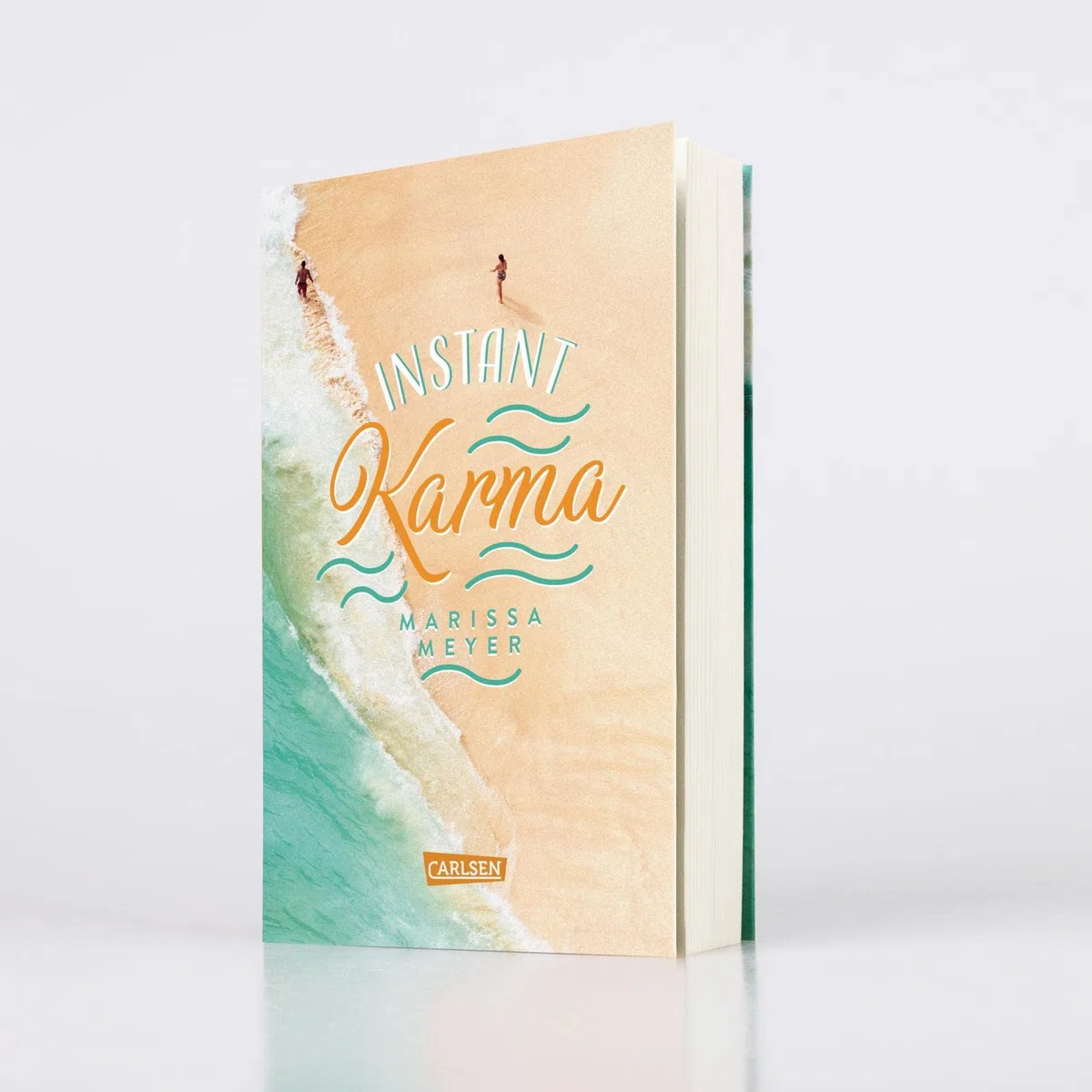 Instant Karma: Von der beliebten New-York-Times- und SPIEGEL-Bestseller-Autorin!