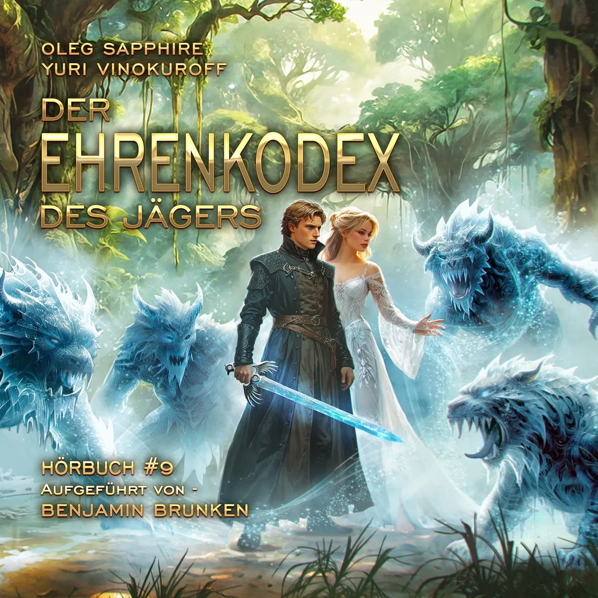 Der Ehrenkodex des Jägers (Buch 9): Eine fortlaufende Fantasy-Buchreihe