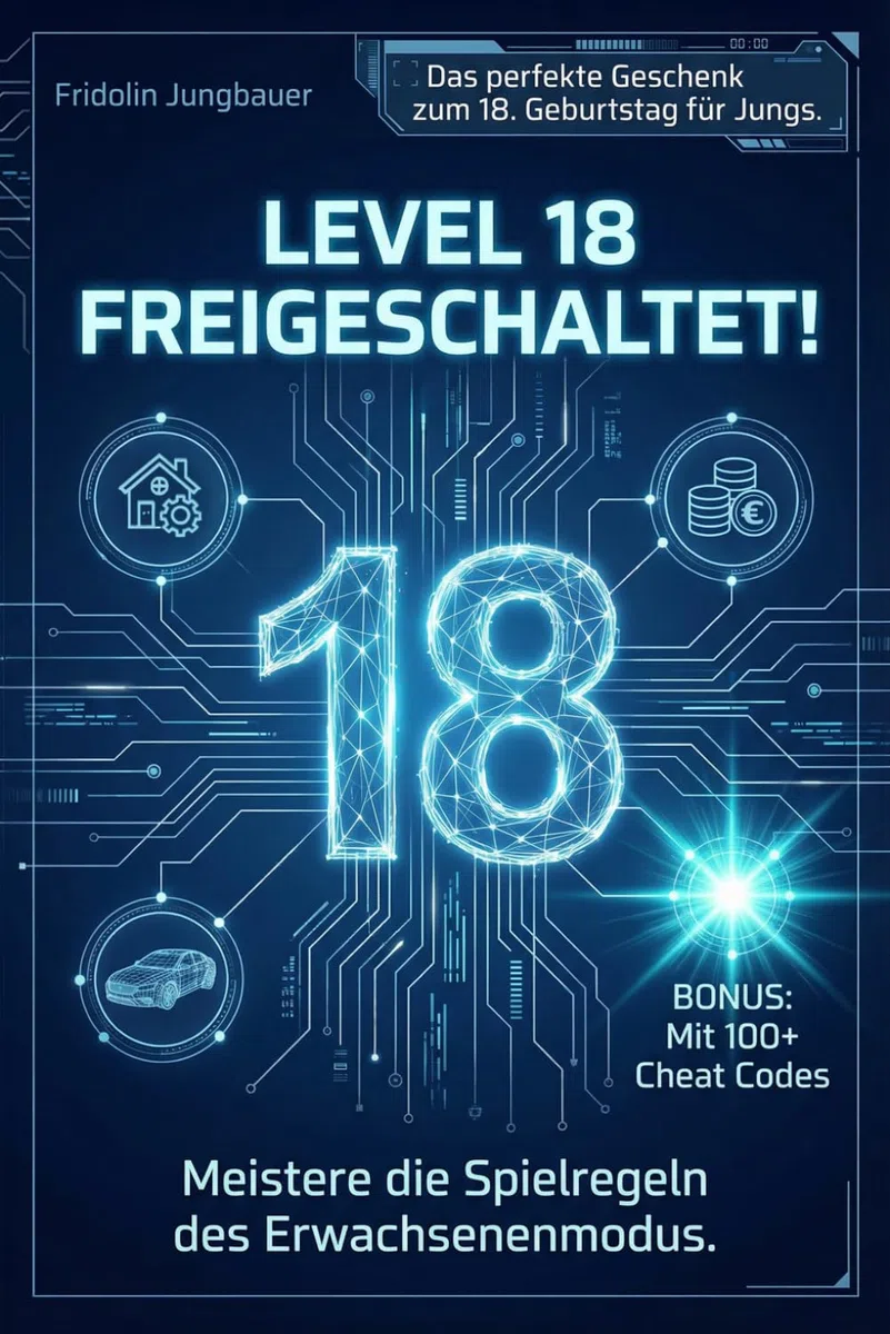 Level 18 freigeschaltet! Meistere die Spielregeln des Erwachsenen-Modus. Mit 100+ Cheat Codes. Das perfekte Geschenk zum 18. Geburtstag für Jungs