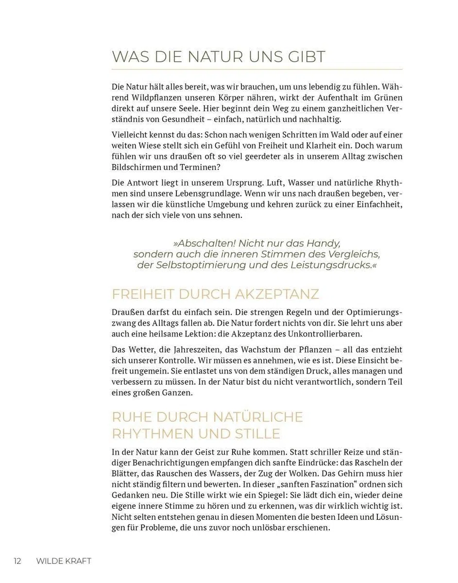 Wilde Kraft: Entdecke die Urkraft der Wildpflanzen für Ernährung, Gesundheit und Wohlbefinden (Kostbare Natur)