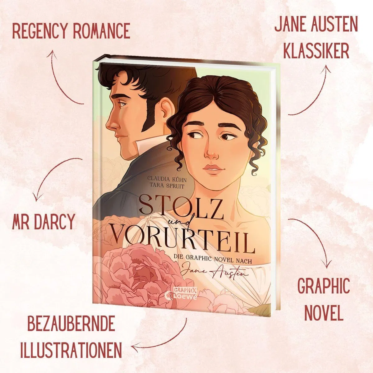 Stolz und Vorurteil - Die Graphic Novel nach Jane Austen: Jane Austens Klassiker erstmals als liebevoll umgesetzte Graphic Novel - 3. Platz beim LovelyBooks Community Award 2024 (Loewe Graphix)
