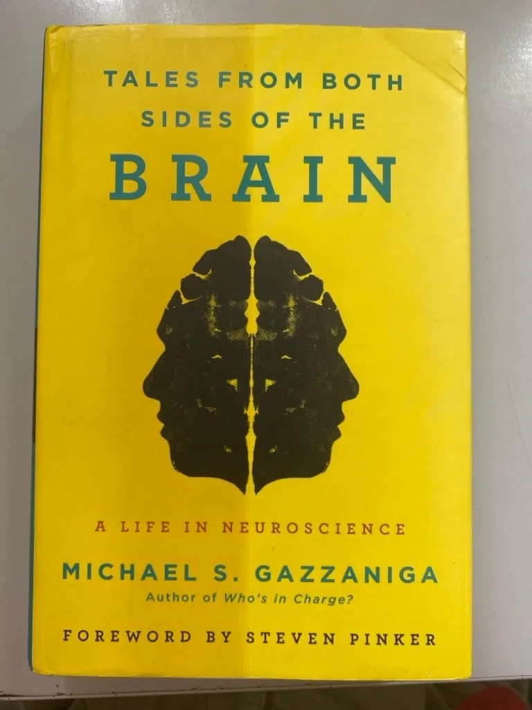 Tales from Both Sides of the Brain: A Life in Neuroscience